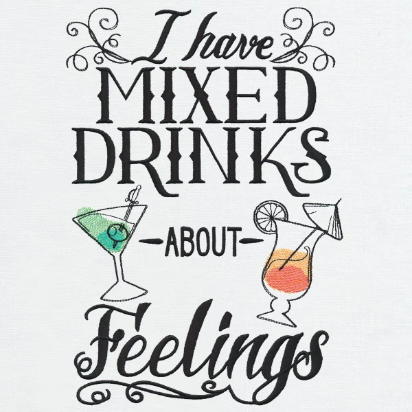 I Have Mixed Drinks About Feelings - Image 5