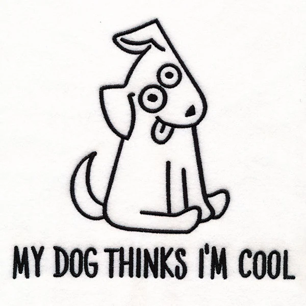 My Dog Thinks I'm Cool - Image 7