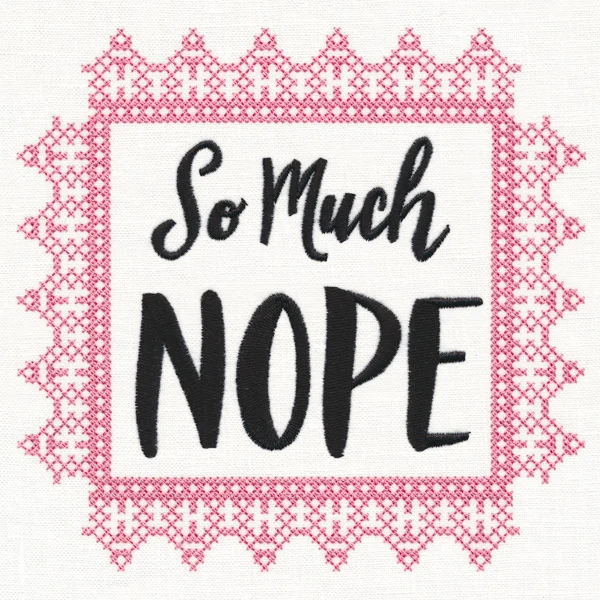 So Much Nope (Cross Stitch) - Image 3