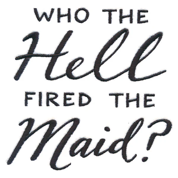 Who Fired the Maid? - Image 2
