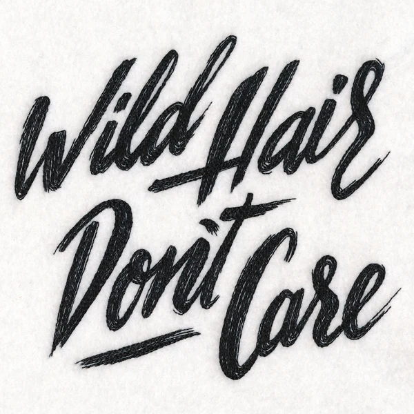 Wild Hair Don’t Care - Image 3